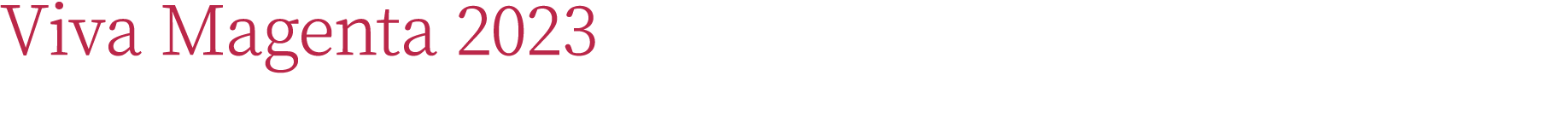 Viva Magenta 2023