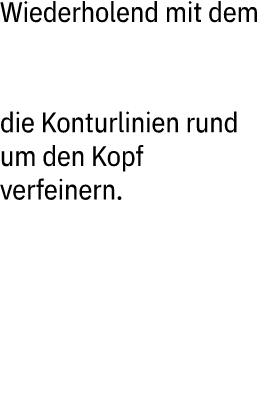 Wiederholend mit dem WAHL CORDLESS DETAILER LI die Konturlinien rund um den Kopf verfeinern. 