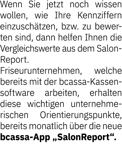 Wenn Sie jetzt noch wissen wollen, wie Ihre Kennziffern einzusch tzen, bzw. zu bewerten sind, dann helfen Ihnen die V...