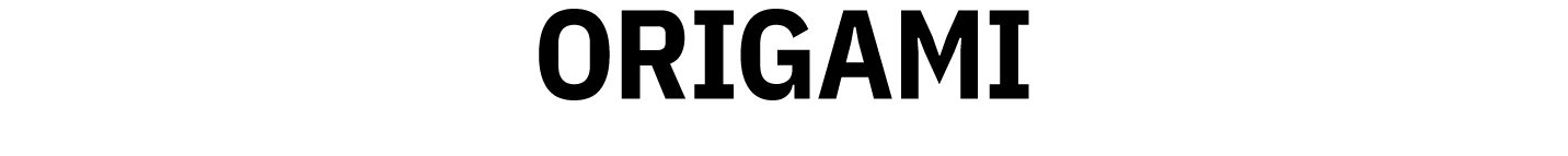 ORIGAMI
