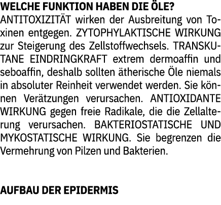 WELCHE FUNKTION HABEN DIE LE? ANTITOXIZIT T wirken der Ausbreitung von Toxinen entgegen. ZYTOPHYLAKTISCHE WIRKUNG zu...