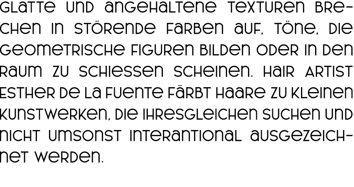 Glatte und angehaltene Texturen brechen in störende Farben auf, Töne, die geometrische Figuren bilden oder in den Rau   