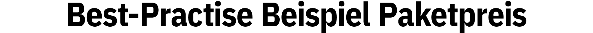 Best-Practise Beispiel Paketpreis 