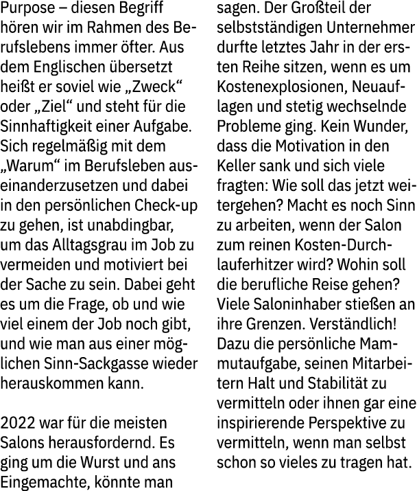 Purpose – diesen Begriff h ren wir im Rahmen des Berufslebens immer fter. Aus dem Englischen  bersetzt hei t er sovi...
