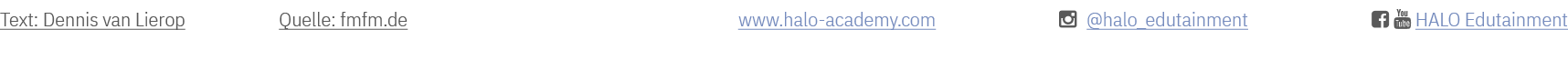 Text: Dennis van Lierop Quelle: fmfm.de www.halo academy.com  @halo_edutainment   HALO Edutainment 