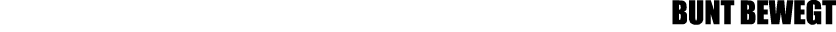 bunt bewegt