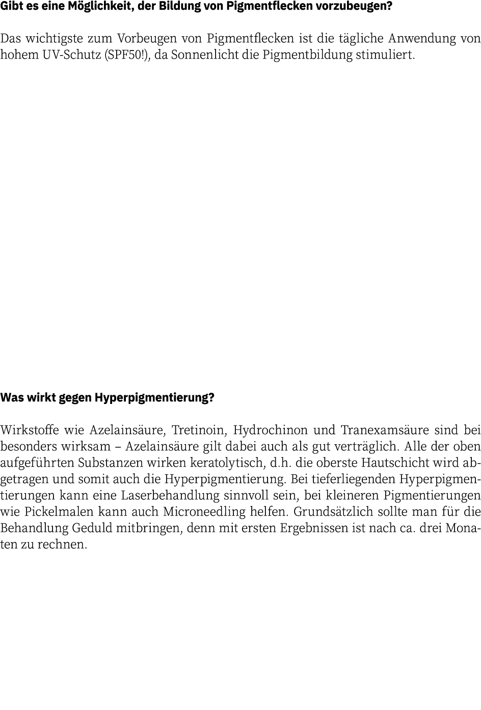 Gibt es eine Möglichkeit, der Bildung von Pigmentflecken vorzubeugen   Das wichtigste zum Vorbeugen von Pigmentflecke   