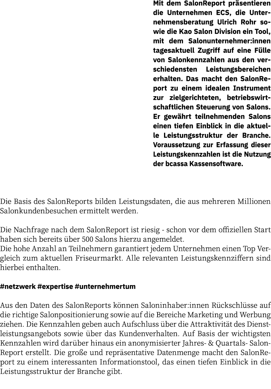 Mit dem SalonReport präsentieren die Unternehmen ECS, die Unternehmensberatung Ulrich Rohr sowie die Kao Salon Divisi   