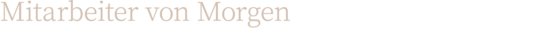 Mitarbeiter von Morgen