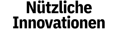 N tzliche Innovationen