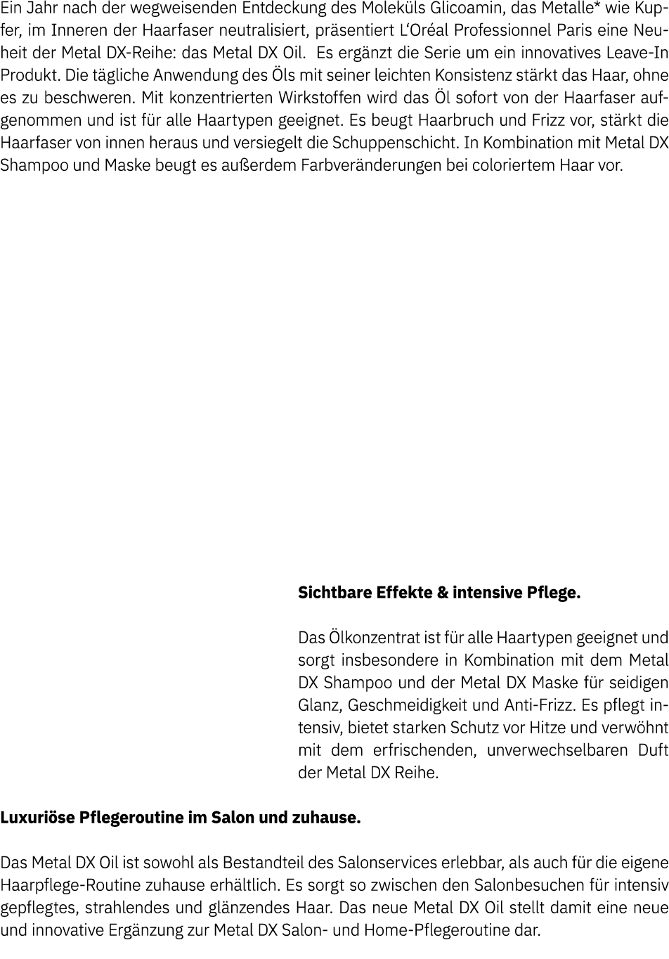 Ein Jahr nach der wegweisenden Entdeckung des Molek ls Glicoamin, das Metalle* wie Kupfer, im Inneren der Haarfaser n...