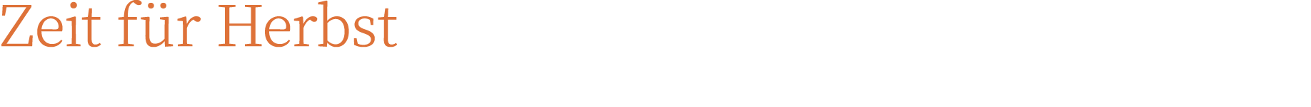 Zeit f r Herbst