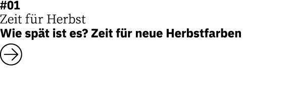 #01 Zeit f r Herbst  Wie sp t ist es? Zeit f r neue Herbstfarben  