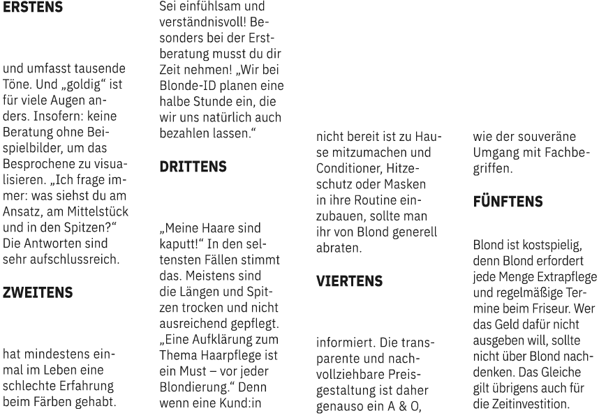 Erstens Blond ist ultravielseitig ... und umfasst tausende T ne. Und „goldig“ ist f r viele Augen anders. Insofern: k...
