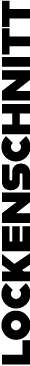 LOCKENSCHNITT