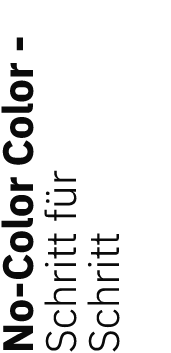 No Color Color Schritt f r Schritt 